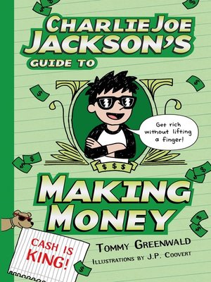 cover image of Charlie Joe Jackson's Guide to Making Money